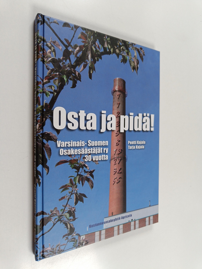 Pentti Kajala : Osta ja pidä! : Varsinais-Suomen osakesää...