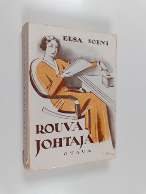 Elsa Soini : Rouva johtaja