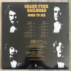 GRAND FUNK RAILROAD: Born To Die (LP) 1976 - pikkukuva 4