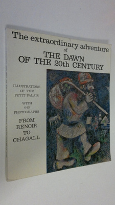 The extraordinary adventure of The Dawn of the 20th Centu...