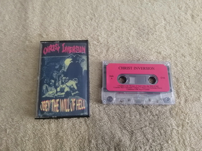 CHRIST INVERSION - Obey The Will Of Hell Demo MC