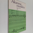 Tapani Länsiö : Aikamme musiikkia - pikkukuva 1