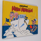 Paula Karlsson : Mihin mennään - pikkukuva 1