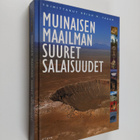 Brian M. (toim.) Fagan : Muinaisen maailman suuret salais... - pikkukuva 1