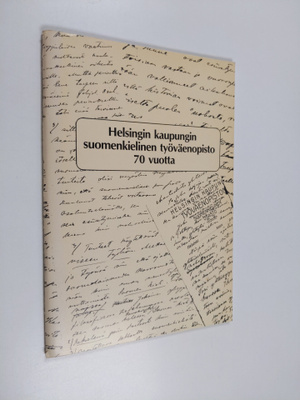 Tuire Kaivanto : Helsingin kaupungin suomenkielinen työvä...