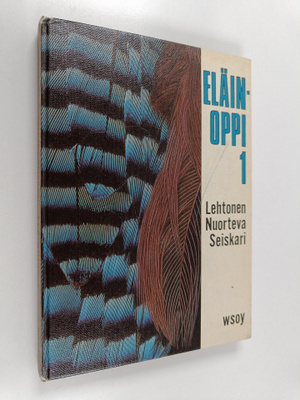 Leo Lehtonen ym. : Eläinoppi 1