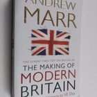 Andrew Marr : The Making of Modern Britain - From Queen V... - pikkukuva 1