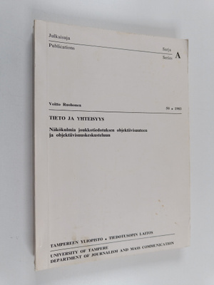 Voitto Ruohonen : Tieto ja yhteisyys : näkökulmia joukkot...