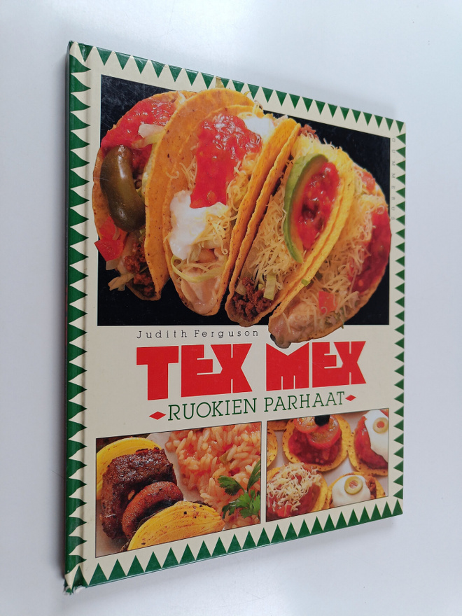 Judith Ferguson : Tex-mex-ruokien parhaat