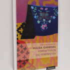 Sigrid Bo Gronstol : Hulda Garborg : forfattaren og femin... - pikkukuva 1
