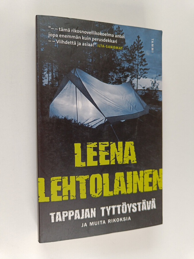 Leena Lehtolainen : Tappajan tyttöystävä ja muita rikoksia