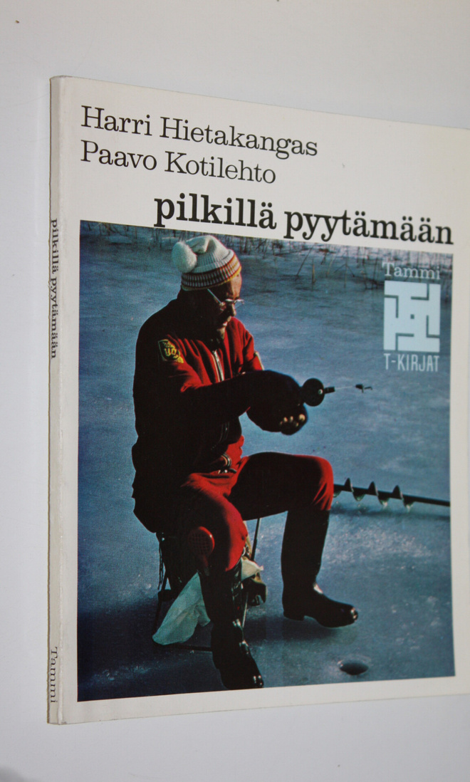 Paavo Kotilehto : Pilkillä pyytämään