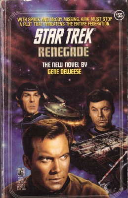 Star Trek #55: Renegade (Gene Deweese)