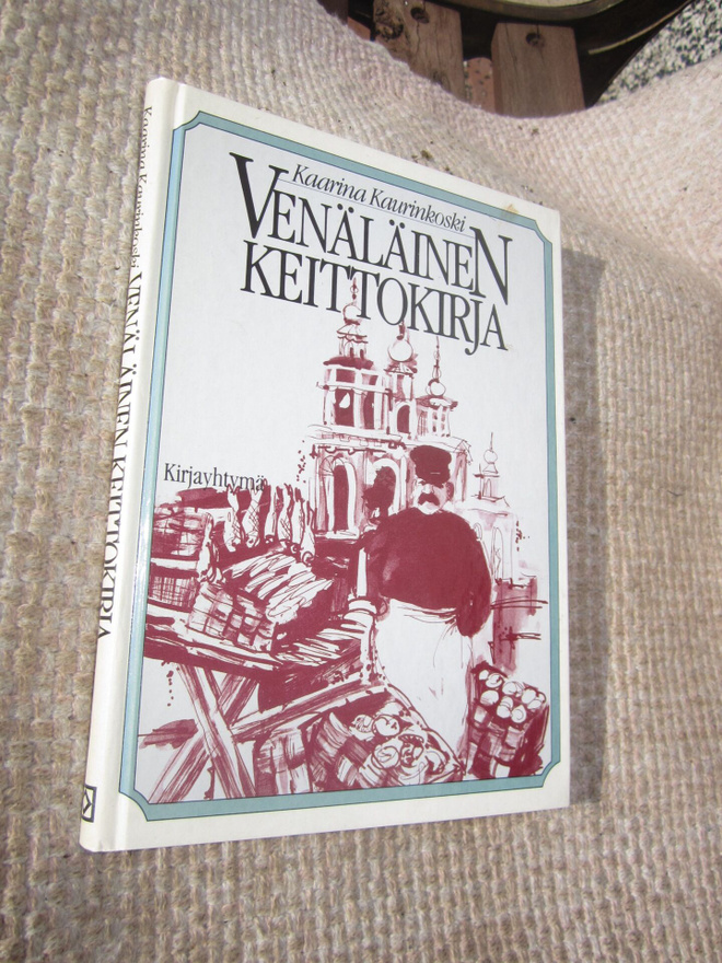 Kaarina Kaurinkoski : Venäläinen keittokirja