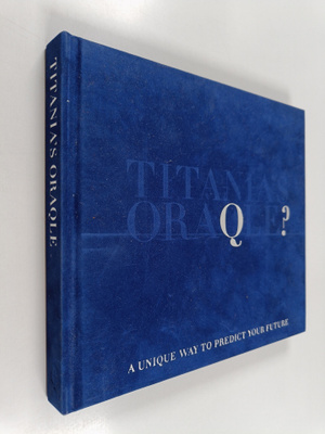 Titania Hardie : Predict Your Future with Titania's Oraqle