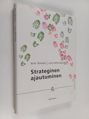 Armi Temmes ym. : Strateginen ajautuminen
