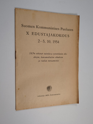 Suomen kommunistisen puolueen 10. edustajakokous 2.-5.10....