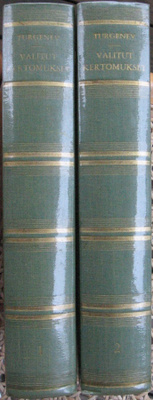 Ivan Turgenev: Valitut kertomukset 1-2, Wsoy 1961.