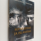 Anssi Kullberg : Separatismi ja islamismi : kansallismiel... - pikkukuva 1