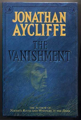 Aycliffe, Jonathan: The Vanishment (sid+kp, 1993)
