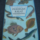 Halme: Pohjolan kalat värikuvina - pikkukuva 1