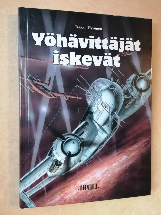 YÖHÄVITTÄJÄT ISKEVÄT Jaakko Hyvönen