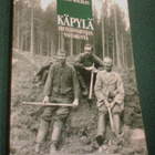 Matti Wacklin: KÄPYLÄ - Metsänvartijan valtakunta (Sis.pk:t) - pikkukuva 1