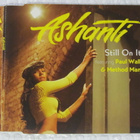 Ashanti • Still On It PROMO CD-Single - pikkukuva 1