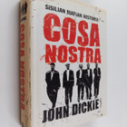 John Dickie : Cosa Nostra : Sisilian mafian historia - pikkukuva 1