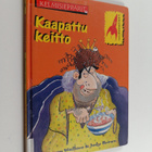 Karen Wallace : Kaapattu keitto - pikkukuva 1