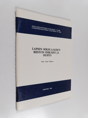 Lapsen seksuaalisen riiston ehkäisy ja hoito