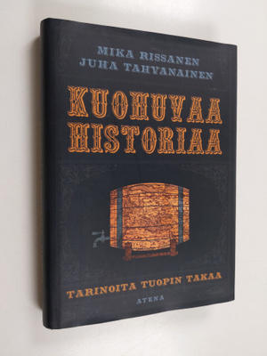 Mika Rissanen : Kuohuvaa historiaa : tarinoita tuopin takaa