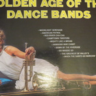 Golden Age Of Dance Bands LP - pikkukuva 1