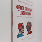 Tuomo Rosenlund : Miehet puhuvat tunteistaan = Men talk a... - pikkukuva 1
