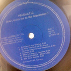 PRISMATIC :: DON'T INVITE ME TO THE DEPRESSION :: VINYYLI LP - pikkukuva 4