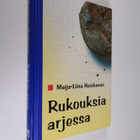 Maija-Liisa Heiskanen : Rukouksia arjessa - pikkukuva 1