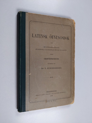 C. Synnerberg : Latinsk öfningsbok för de svenskspråkiga ...