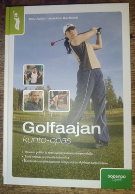 Riku Aalto - Joachim Bartholdi: Golfaajan kunto-opas