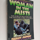 Farley Mowat : Woman in the Mists : The Story of Dian Fos... - pikkukuva 1