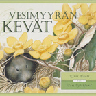 Kirsi Hutri: Vesimyyrän kevät - pikkukuva 1