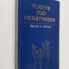Rachel V. Jeffries : Ylistys tuo herätyksen - pikkukuva 1