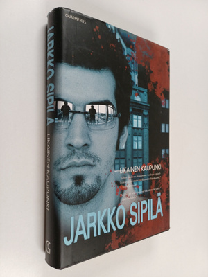 Jarkko Sipilä : Likainen kaupunki
