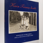 Kuin Tiiran lento : muistelmia nuoruudesta 1920- ja 1930-... - pikkukuva 1