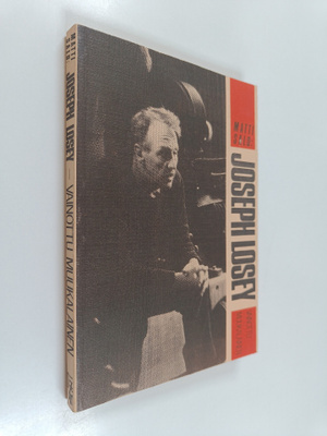Matti Salo : Joseph Losey - vainottu muukalainen