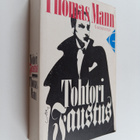 Thomas Mann : Tohtori Faustus : saksalaisen säveltäjän Ad... - pikkukuva 1