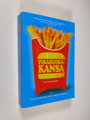 Eric Schlosser : Pikaruokakansa