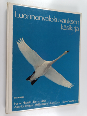 Hannu Hautala : Luonnonvalokuvauksen käsikirja