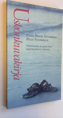 Claes-Bertil Ytterberg : Uskonkuvakirja : vertauksia ja a...