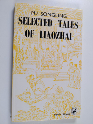 Songling Pu : Selected Tales of Liaozhai