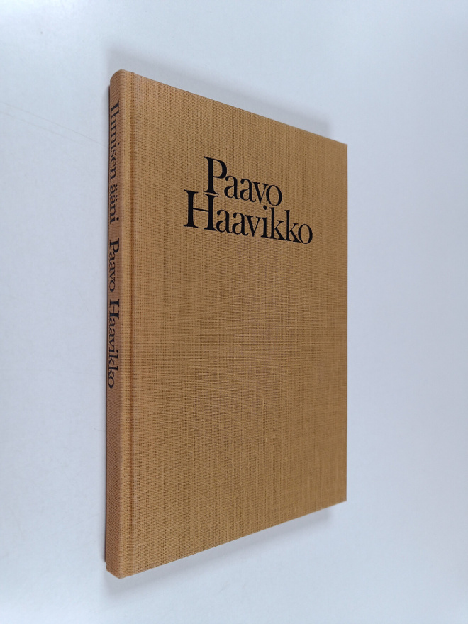 Paavo Haavikko : Ihmisen ääni